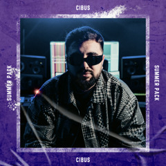 CIBUS pres. SUMMER PACK Vol. 1
