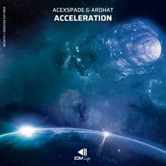 AcexSpade & Ardhat - Acceleration