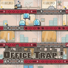 Office Trap (Nitrome) Intro