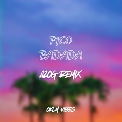 Pico Badada ( Azog Remix ) 2025