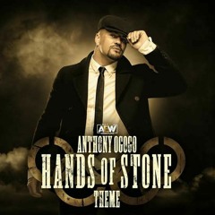 Hands of Stone-Anthony Ogogo AEW-Theme