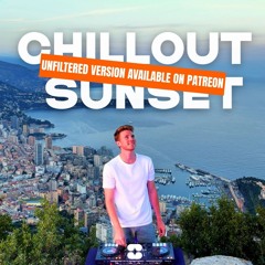 CHILLOUT Sunset Monaco Mix (Rüfüs Du Sol, Elderbrook, Ben Böhmer) - BDR by Settow - VOL.6 *FILTERED*