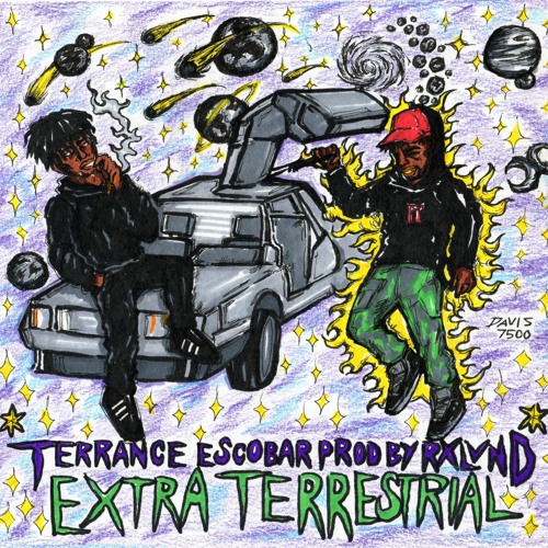 TERRANCE ESCOBAR - *EXTRA TERRESTRIAL* prod. RXLVND