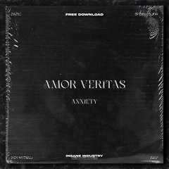 𝐅𝐑𝐄𝐄 𝐃𝐎𝐖𝐍𝐋𝐎𝐀𝐃 | ANXIETY - Amor Veritas [IN15FD]
