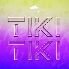 HÄWK - Tiki Tiki