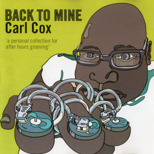 Carl Cox - Back to Mine (Disco Mix) 2004