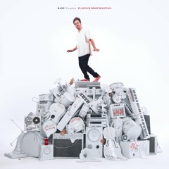 RAYE - Escapism. (Flavour Drop Bootleg)