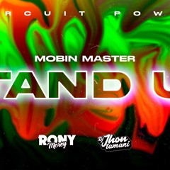 Mobin Master - Stand Up - [RonyEdit Ft Jhon Tamani] 2023 (Free Download)