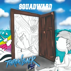 SQUADWARD - Coba Ingat Kembali