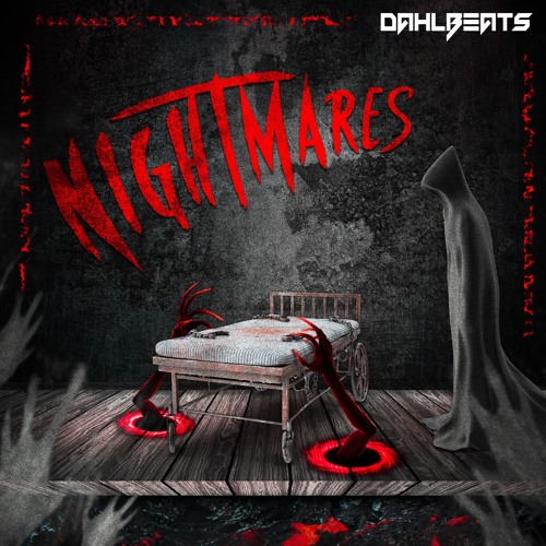 Nightmares (FREE DOWNLOAD)