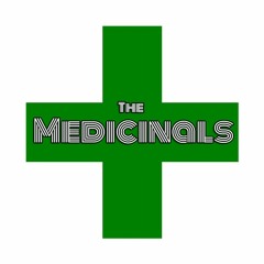 The Medicinals - Stronger