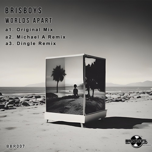 Brisboys - Worlds Apart (Dingle Remix) [Brisbeats Records]