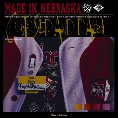 Made In Nebraska - Confused & Dazed