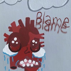 Blame (prod 6houl)