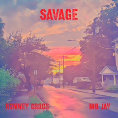 Savage Ft. MB Jay