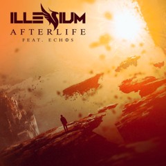 AFTERLIFE • ILLENIUM FEAT. ECHOS (YNØT REMIX)