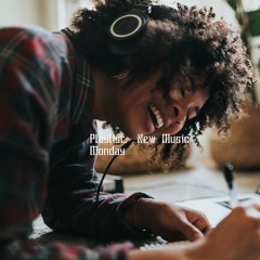Playlist: New Music Monday  (01.07.24)