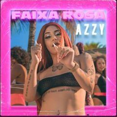 Azzy - Faixa Rosa