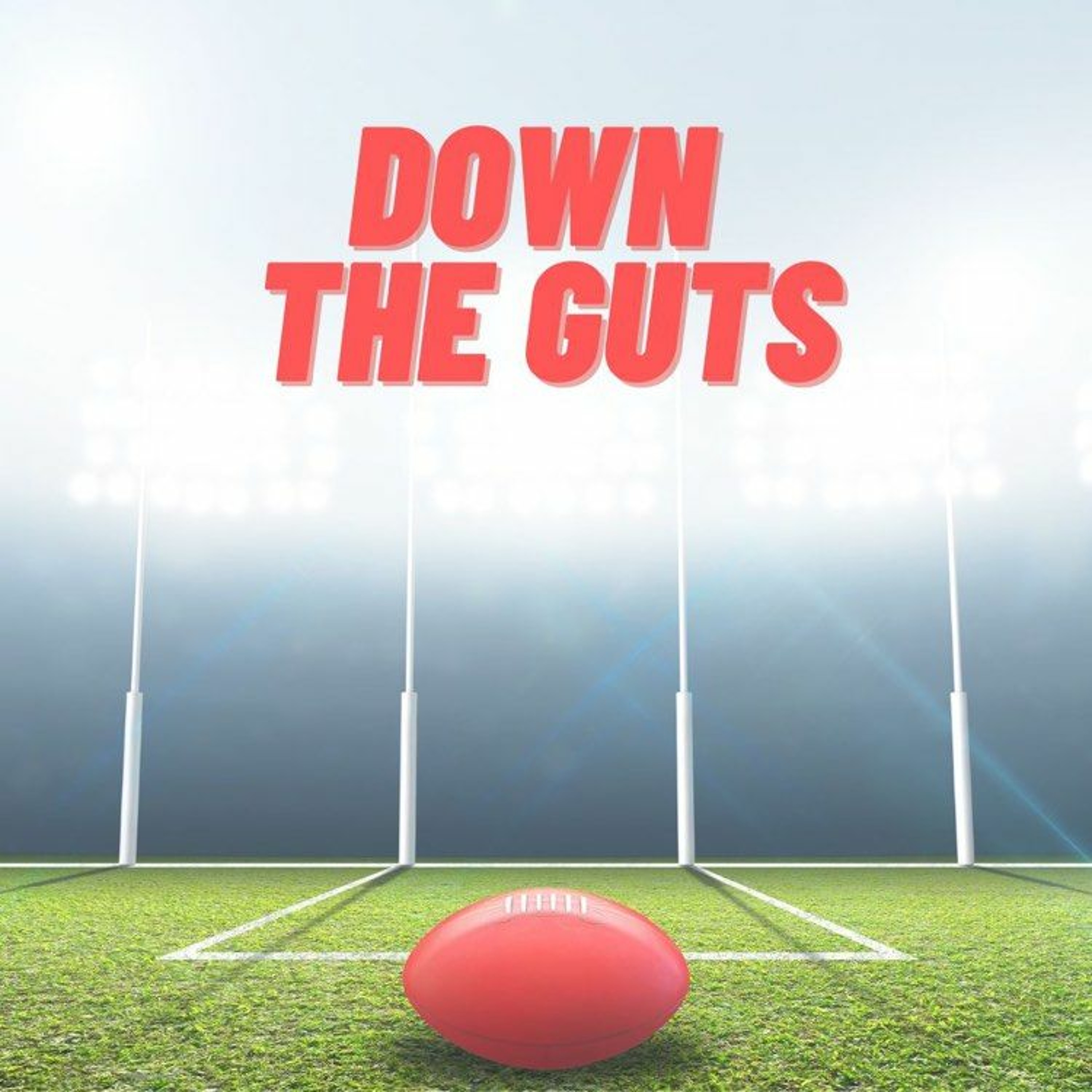 Down The Guts