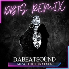 Missy Elliott: Ratata (DBTS Remix)