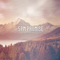 5PM Promise - Leave A Message