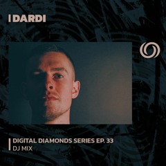 DARDI | Digital Diamonds Series Ep. 33 | 03/10/2023