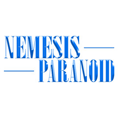 Mixtape Vol 1 - Nemesis & Paranoid