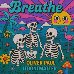 Breathe