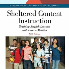 READ Sheltered Content Instruction: Teaching English Learners with