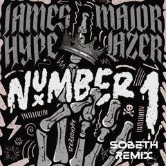 James Hype & Major Lazer - Number 1 (Sobeth Remix)