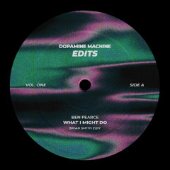 What I Might Do (Brian Smith Edit)