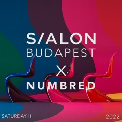 Numbred - Saturday @ S/ALON BUDAPEST 2022 (Part II)