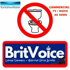 🚽 Funny 'YORKSHIRE WATER' TV/Radio ADs x 2 - voiced by #louisesamuels