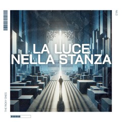 La Luce Nella Stanza - Prod. NiLo