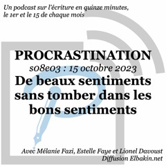S08e03 De beaux sentiments sans tomber dans les bons sentiments