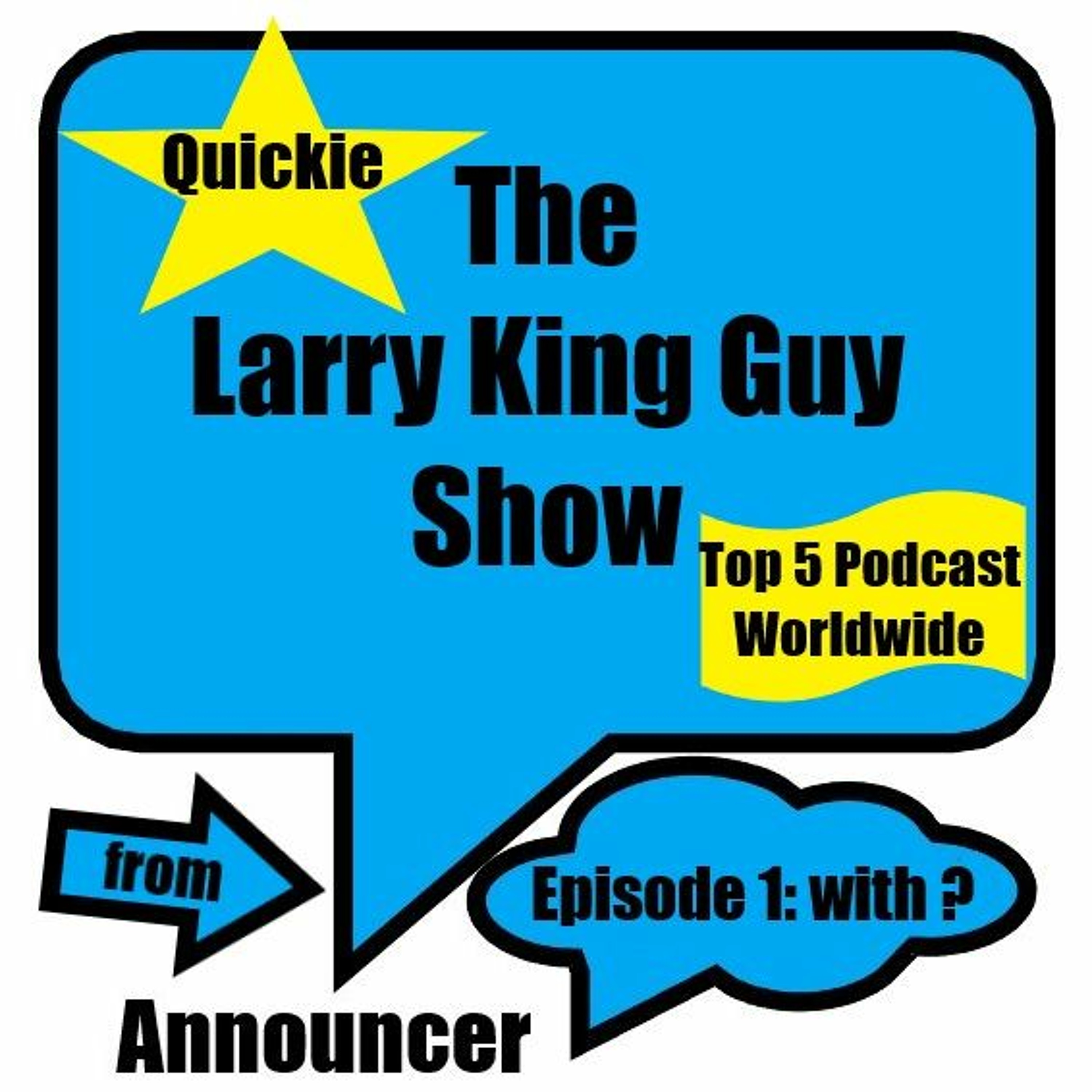 The Larry King Guy Show