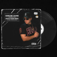 Carlos Vives - La gota fria (Amaya Music Remix) [FREE DOWNLOAD]