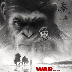 🌟DOWNLOAD BOOK War for the Planet of the Apes: screenplay