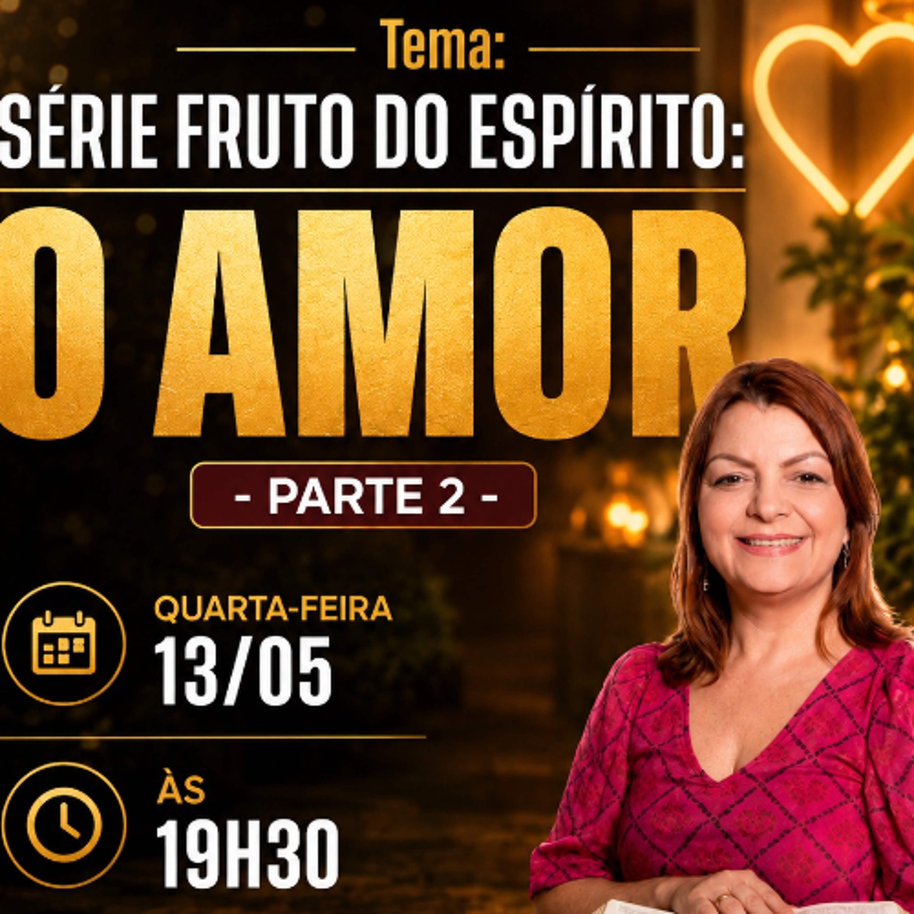 A04MOD69_20260513 - O amor: o alicerce da vida cristã.