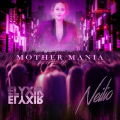 Mother Mania