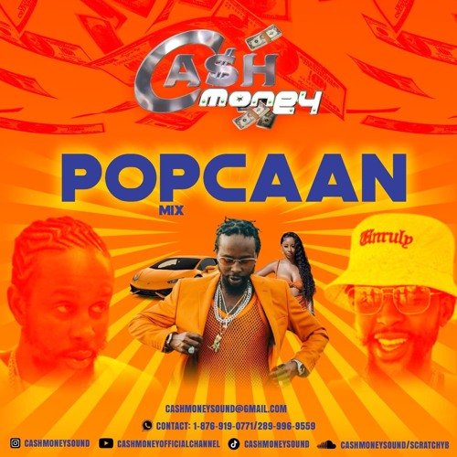 Cash Money Popcaan MIX 2025.