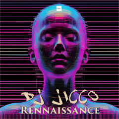 DJ Jicco - Renaissance (Short Play)