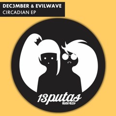 Dec3mber & Evilwave - Circadian