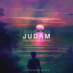 Tautinis Brandas - Judam (Lukas Bank Remix)
