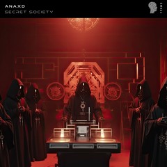 ANAXD - Secret Society