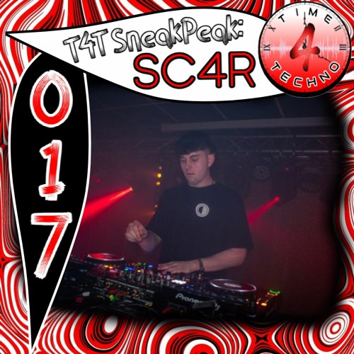 T4T SneakPeak: SC4R [017]