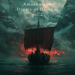 Drums of Drakkar: vol.2