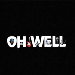 Oh Well/Freestyle Ft.pradacav