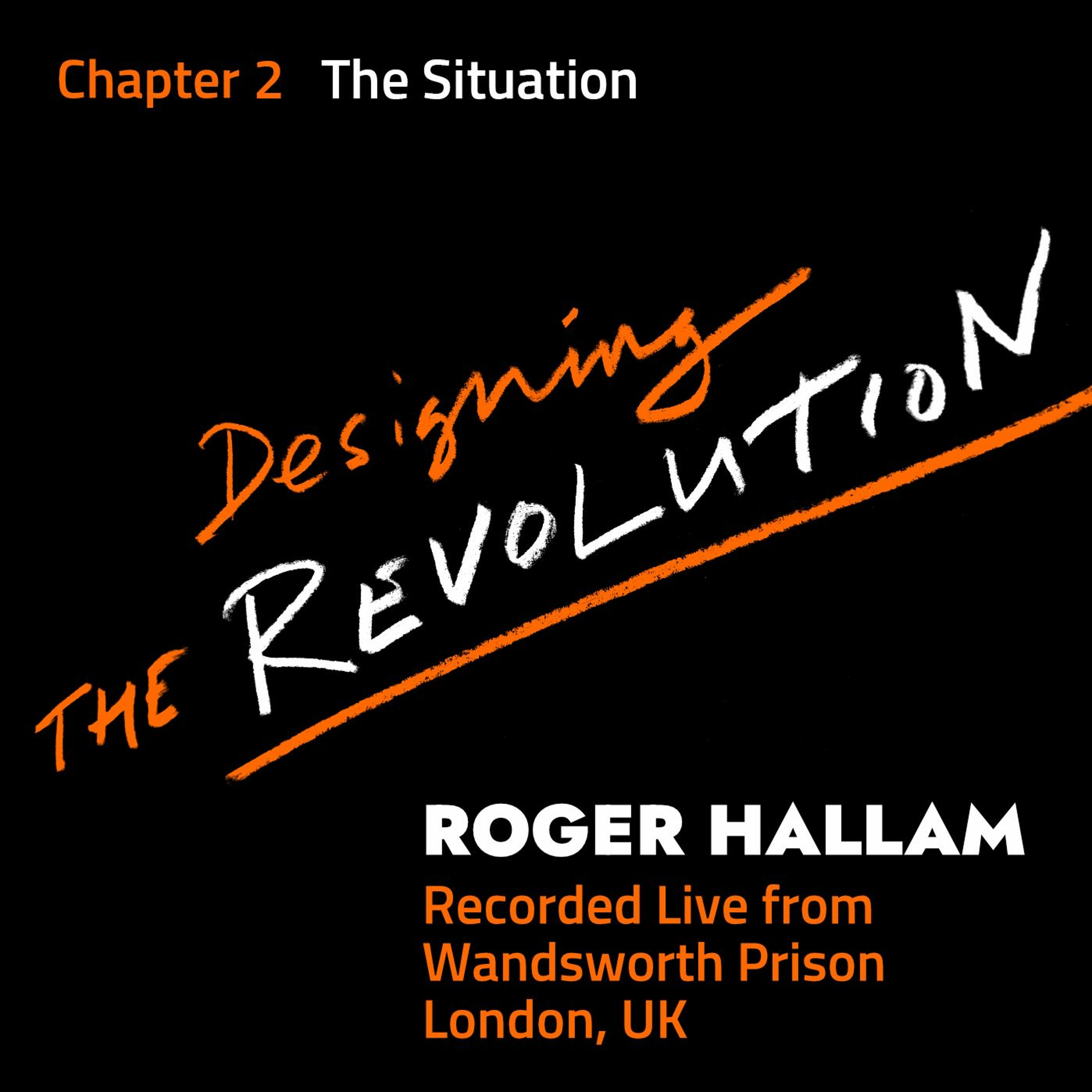 Designing the Revolution