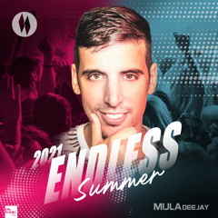 Sesion Endless Summer 2021 Mula Deejay
